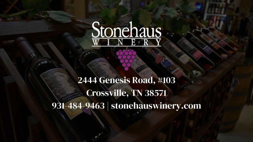 Crossville TN -- Stonehaus Winery